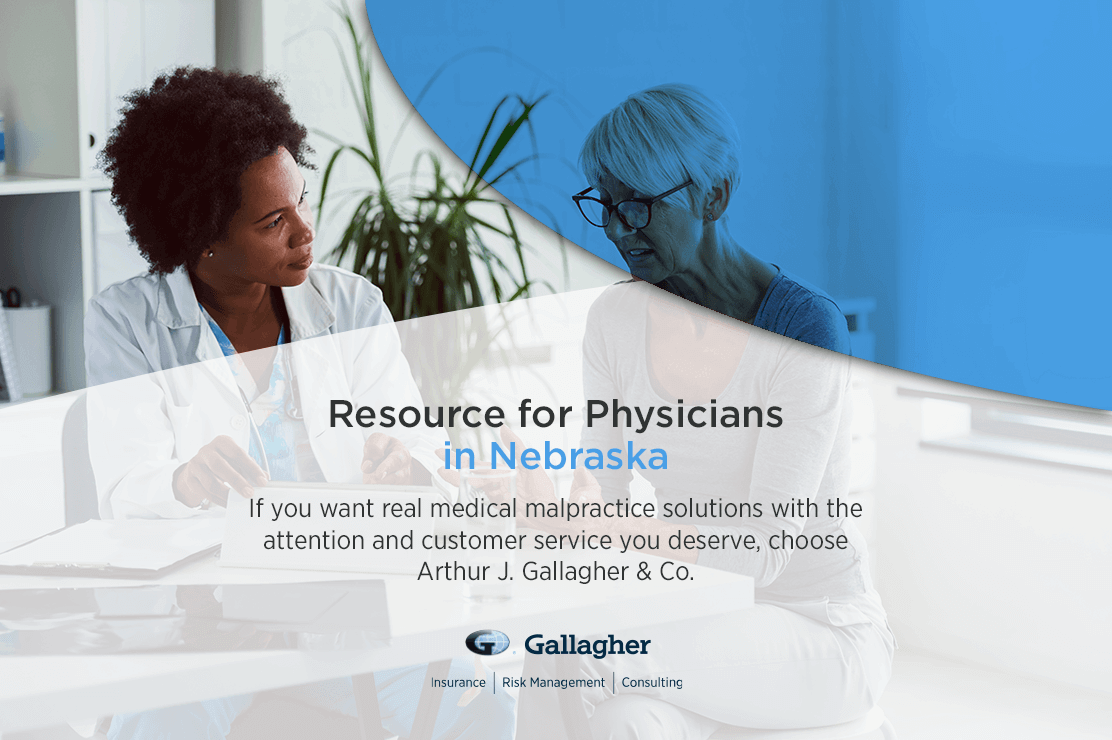 choose gallahger for nebraska medical malpractice insurance